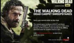 AMC’s The Walking Dead’s Dead Carpet Sweepstakes
