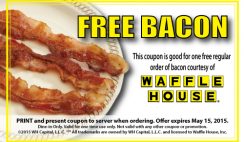 Free Bacon from Waffle House