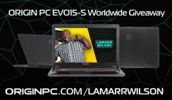 Origin PC's Lamarr's World-Wide EVO15-S Laptop Giveaway