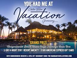 Margaritaville's You Had Me at Costa Rica Vacation Giveaway