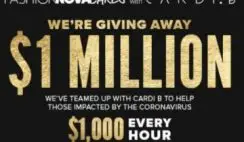 Win 1 of 1,000 $1,000 Cash Prizes From FashionNova Cares & Cardi B Giveaway - ends 5/19 @ 12pm PT