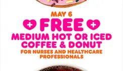 FREE Coffee and Donut for Healthcare Workers at Dunkin' Donuts Today May 6th