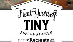Win a Petite Retreat 7 Day Stay at Any Tiny House Village of Choice + More! - ends 7/24