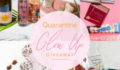 Win the $2k Quarantine Glow Up Giveaway - ends 8/30