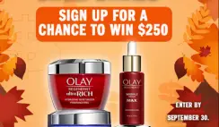 Club Olay $250 (2) Giveaway ends 9/30