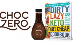 Dirty Lazy Keto Dirt Cheap ChocZero Giveaway 9/30