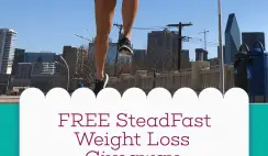 SteadFast $2K Weight Loss Giveaway - 10/17