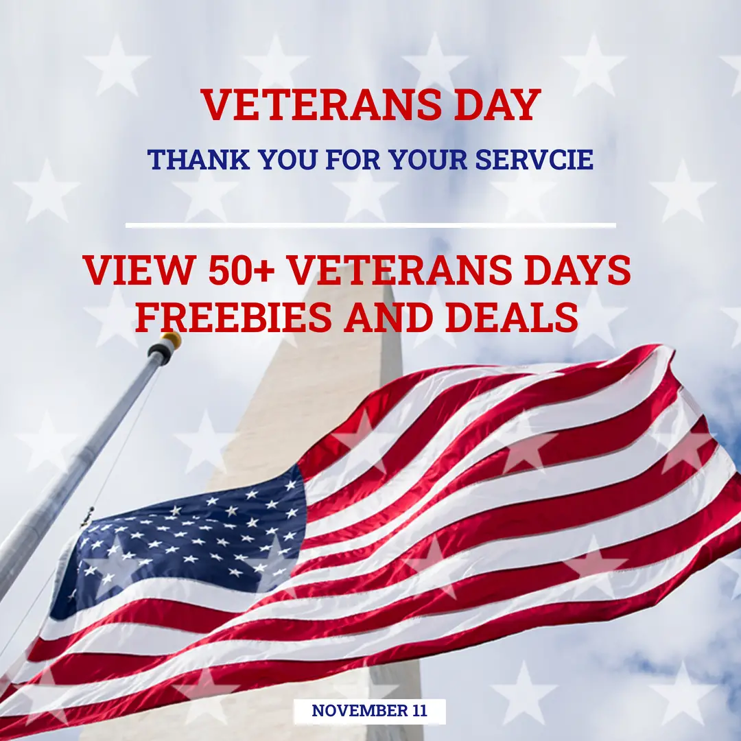 Looking For Some Veterans Day Deals And Freebies? Freebies Frenzy