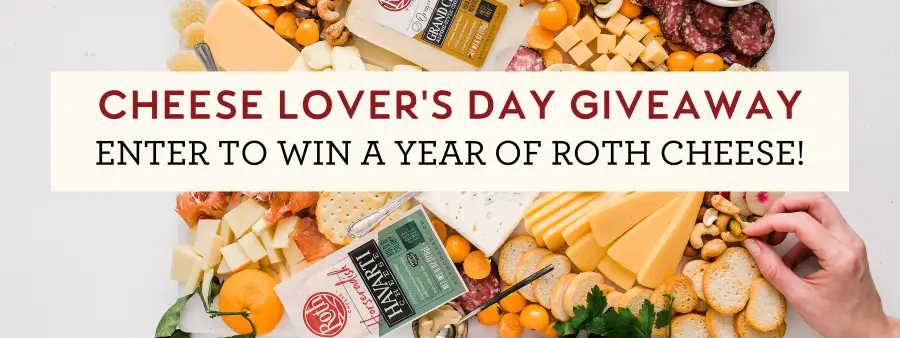Win a Year's Supply of Roth Cheese in Cheese Lover's Day Giveaway Cheese Lover's Day Giveaway