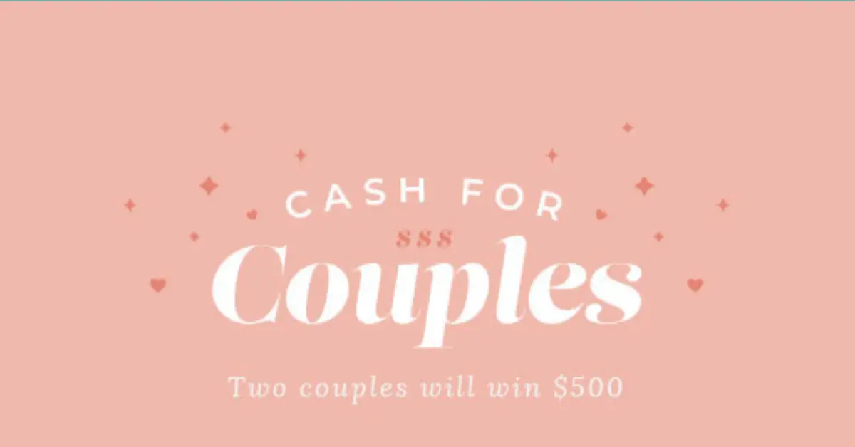 Cash For Couples Sweepstakes