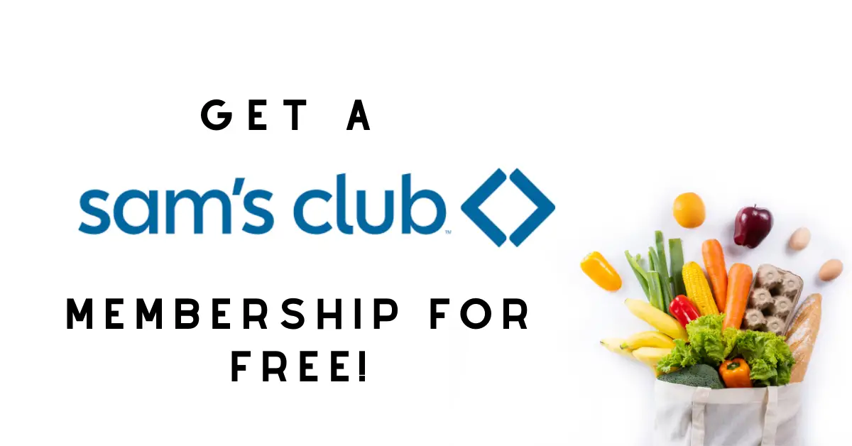 FREE Sams Club Membership! Freebies Frenzy