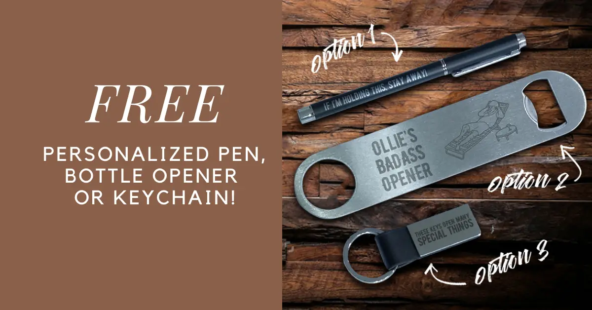 Free Personalized Pen Bottle Opener or Keychain