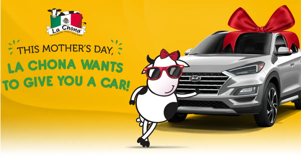 La Chona Mother’s Day Car Giveaway Sweepstakes