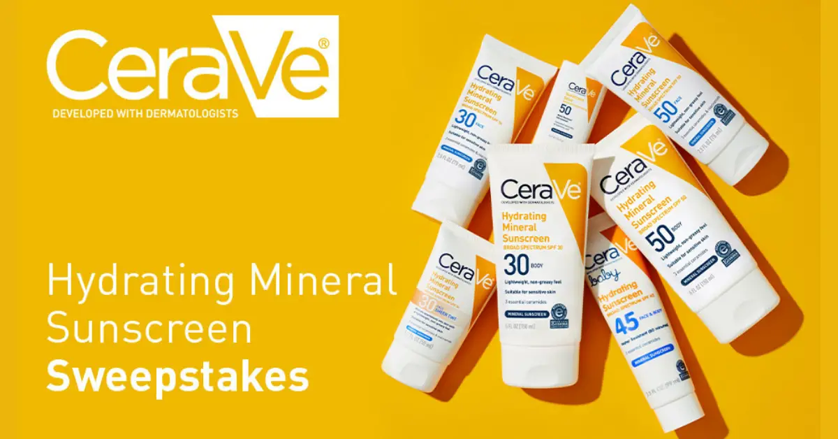CeraVe Hydrating Mineral Sunscreen Sweepstakes