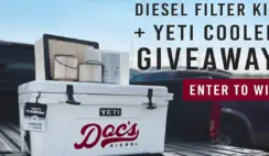 Diesel Filter Kit and YETI Cooler Giveaway