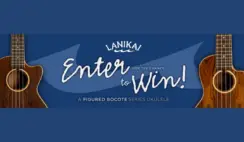 Lanikai Figure Bocote Series Ukulele Giveaway