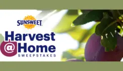Sunsweet Harvest Home Sweepstakes