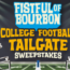 Fistful of Bourbon Sweepstakes