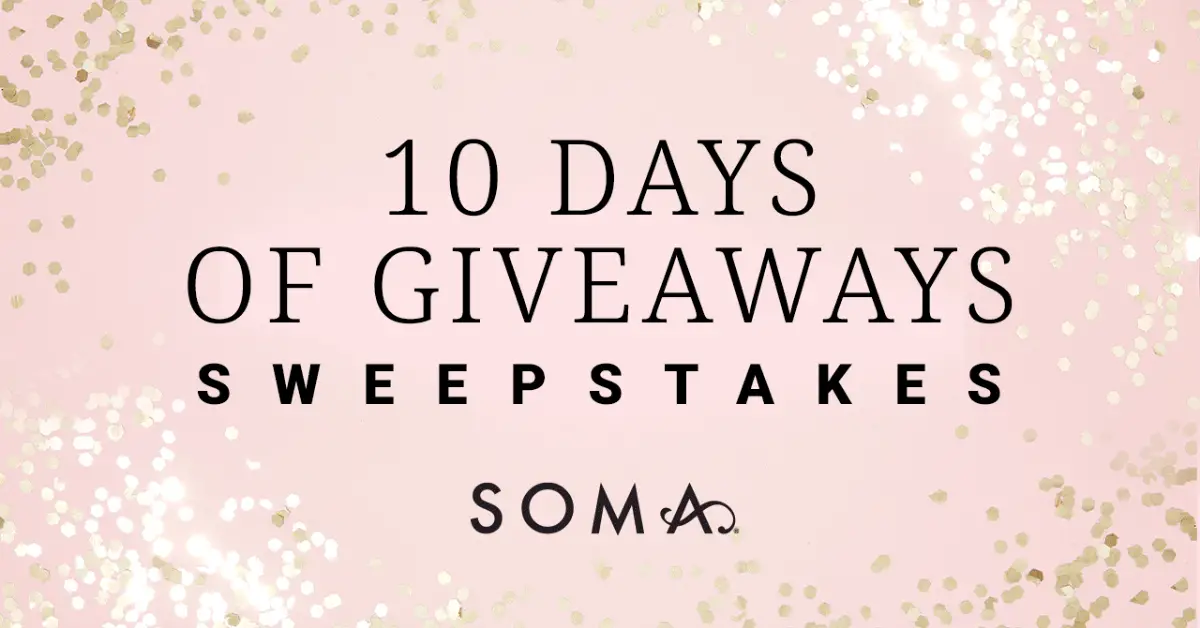 Soma 10 Days of Giveaways