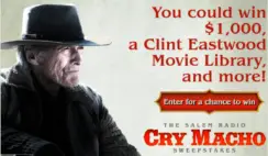 The Salem Radio Cry Macho Sweepstakes