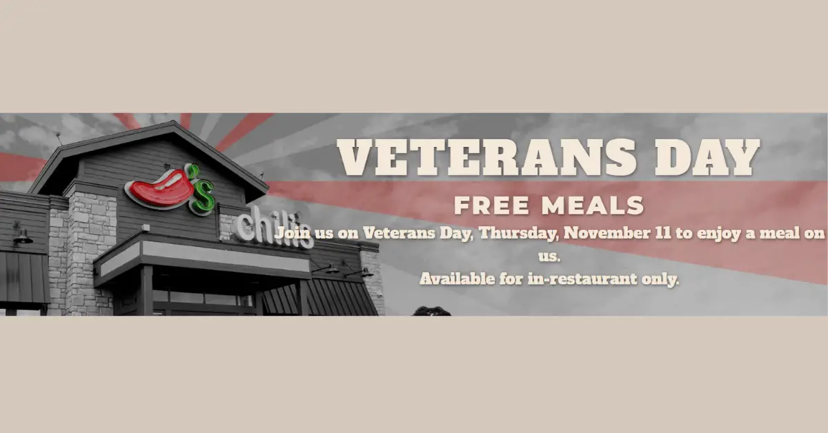 FREE Meal for Veterans at Chilis on November 11th
