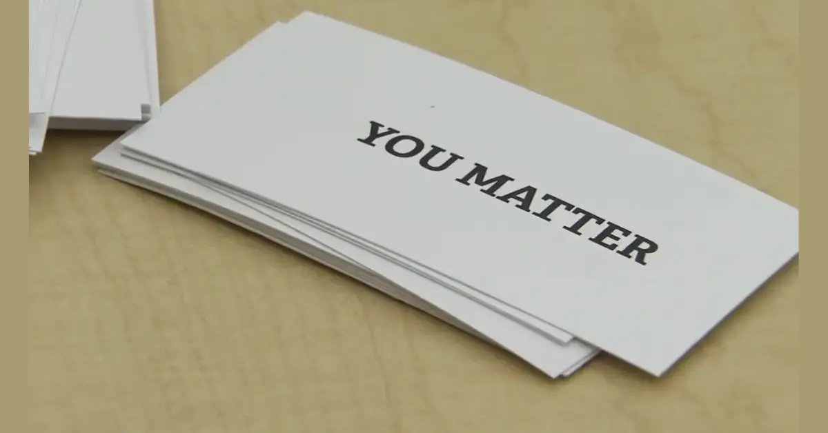 FREE You Matter Cards