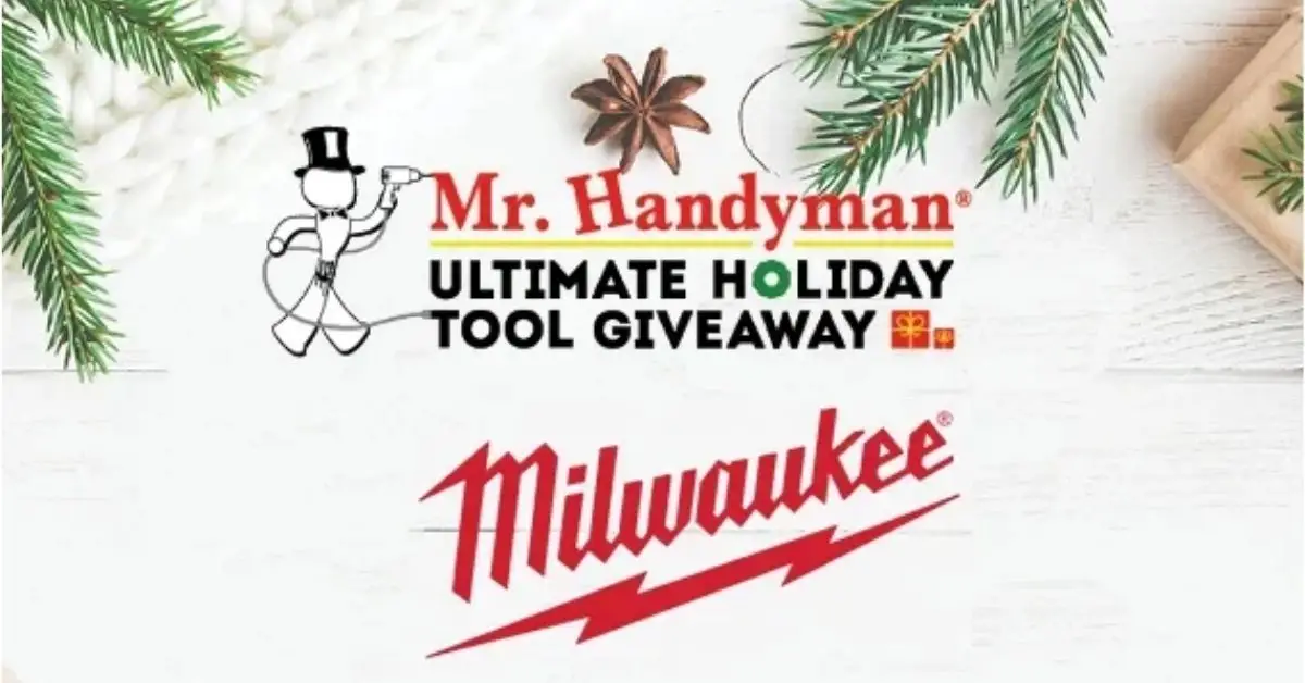 Mr Handyman Ultimate Holiday Tool Giveaway