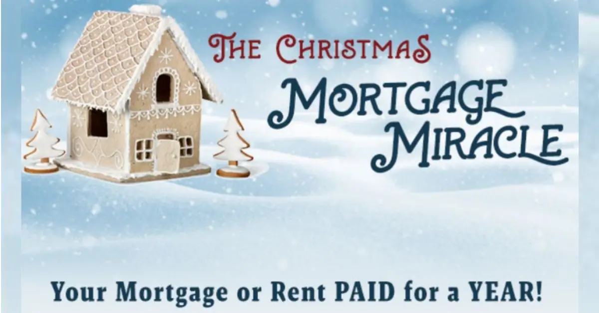 The Christmas Mortgage Miracle Sweepstakes