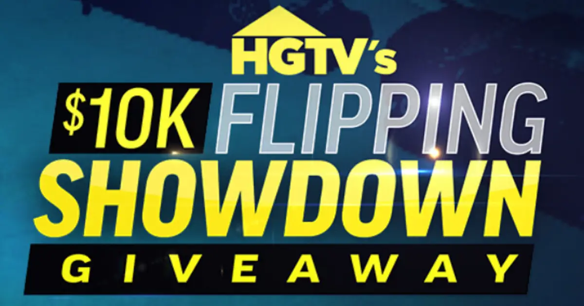 The HGTVs $10K Flipping Showdown Giveaway