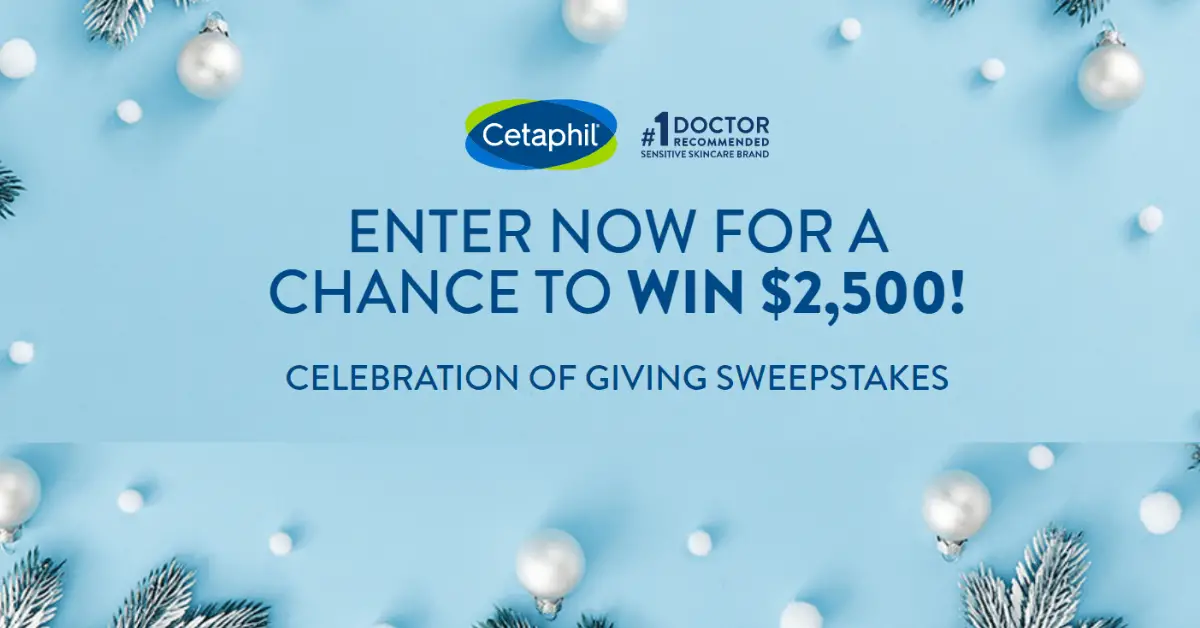 Cetaphil Celebration of Giving Sweepstakes