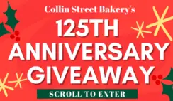 Collin Street Bakery 125th Anniversary Giveaway