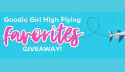 Goodie Girl High Flying Favorites Giveaway