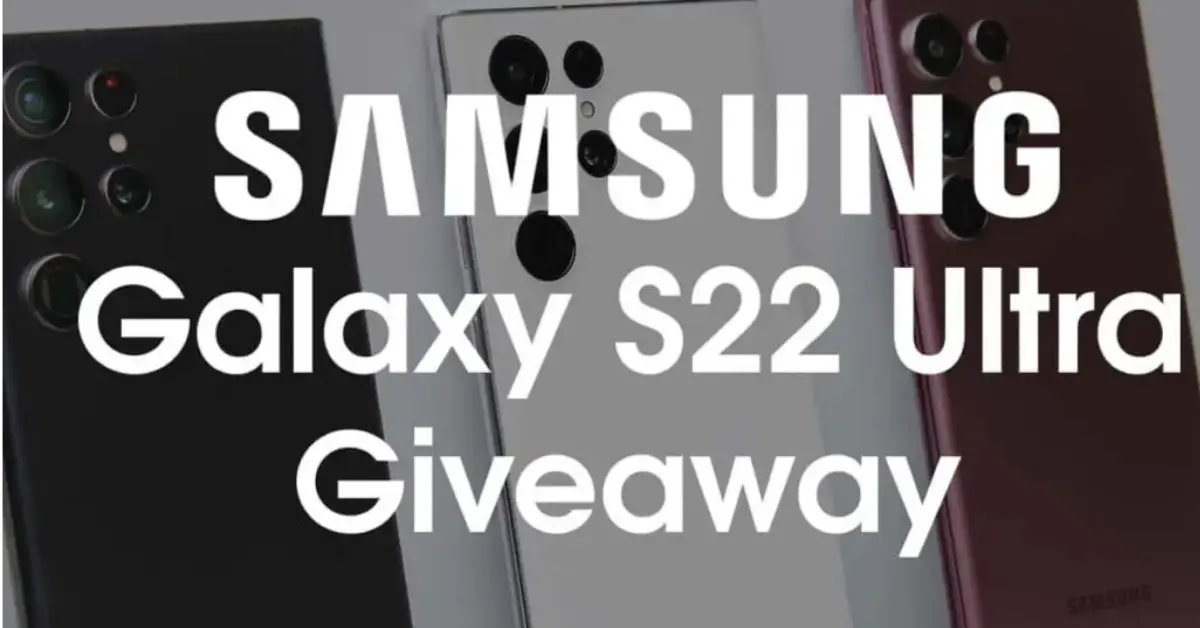 Samsung Galaxy S22 Giveaway