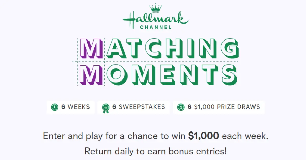 Hallmark Channels Matching Moments Sweepstakes Freebies Frenzy