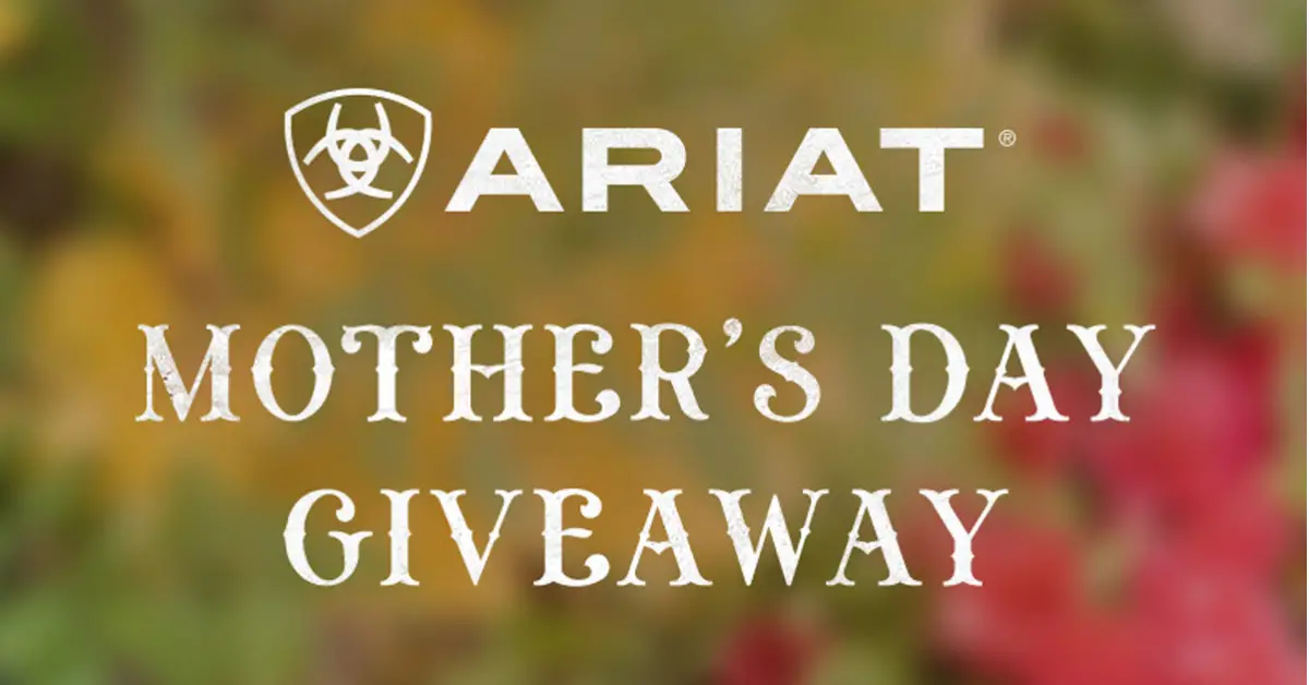 Ariat Mothers Day Giveaway