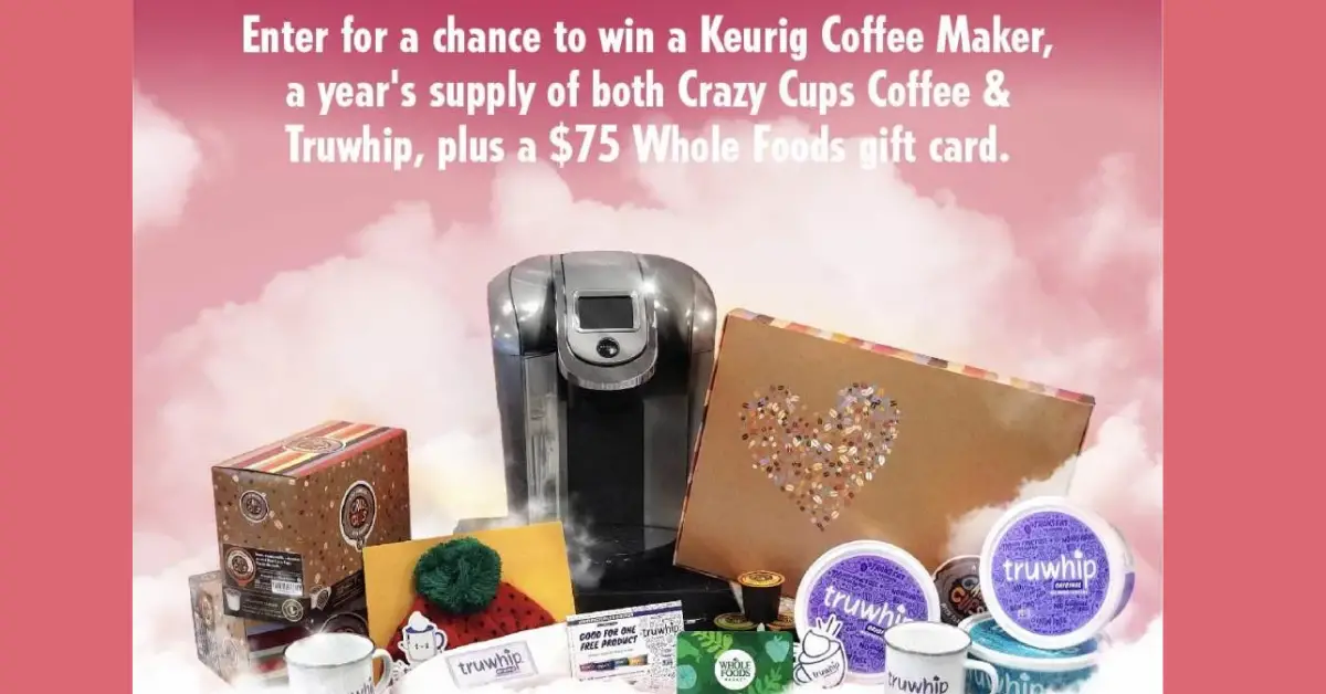 Crazy Cups Truwhip Sweepstakes