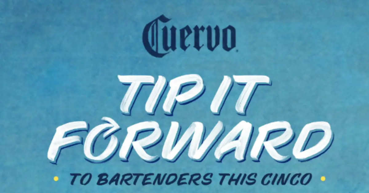 Cuervo Tip it Forward Cinco Sweepstakes