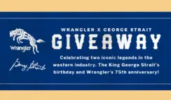 2022 Cavenders and Wrangler Autographed George Strait Jeans Giveaway