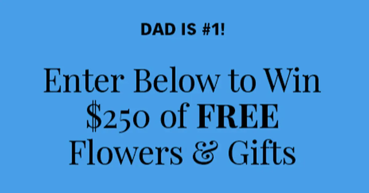 From You Flowers Delights for Dad Sweepstakes