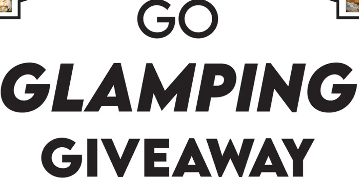 Go Glamping Giveaway