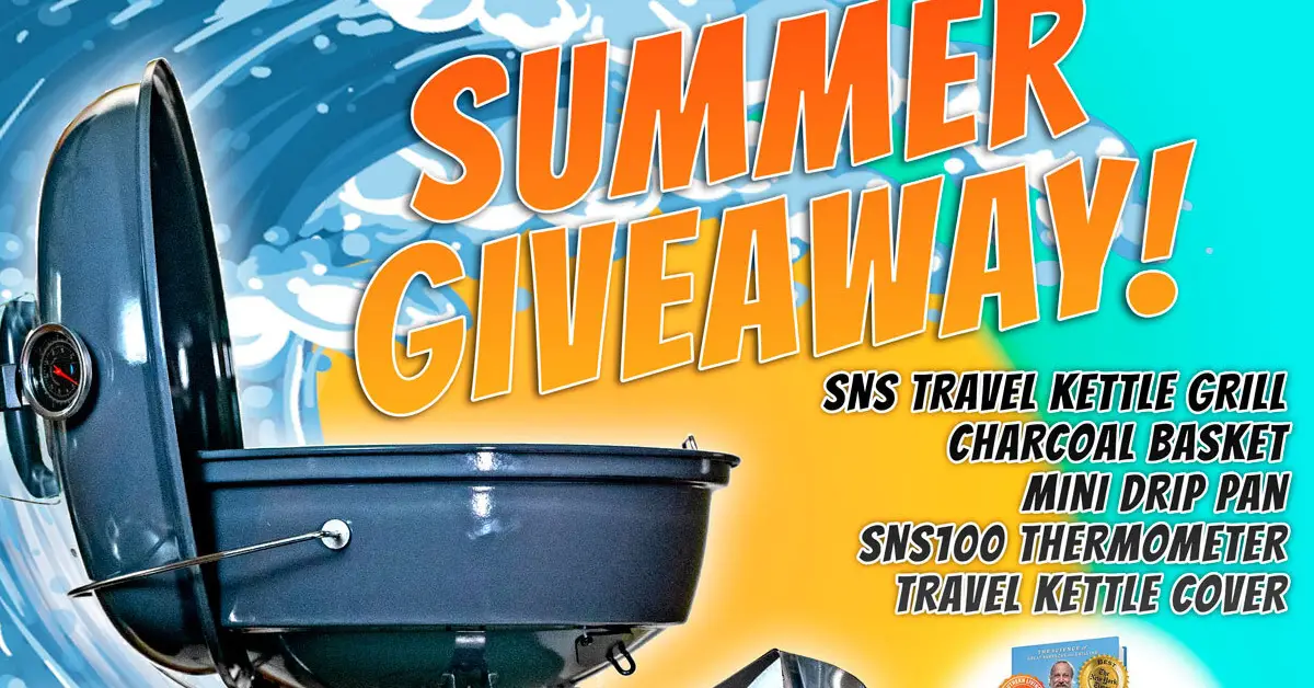 SnS Grills Summer Giveaway