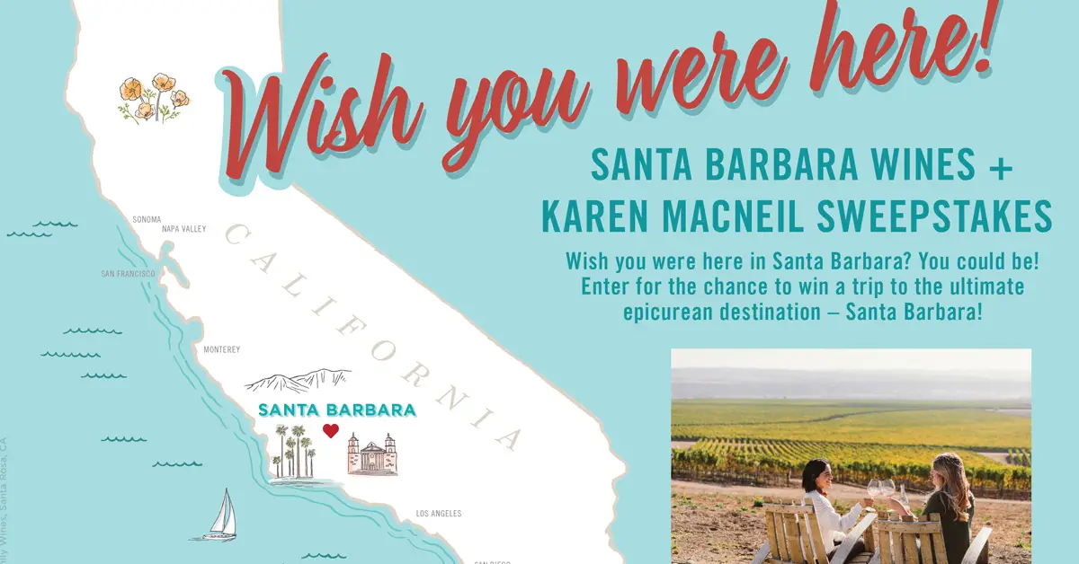 The Santa Barbara Wines and Karen MacNeil Sweepstakes