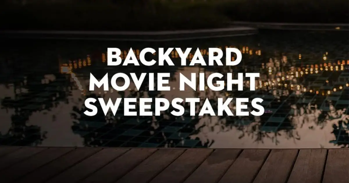 Backyard Movie Night Sweepstakes
