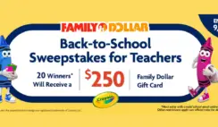 Family Dollar 2022 Back to School Sweepstakes for Teachers