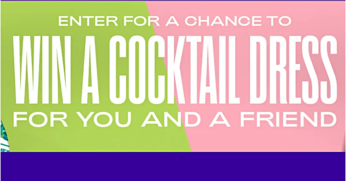 NEXT ROUND COCKTAILS DRESS IN A BOX SWEEPSTAKES