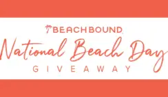 BeachBound National Beach Day Sweepstakes