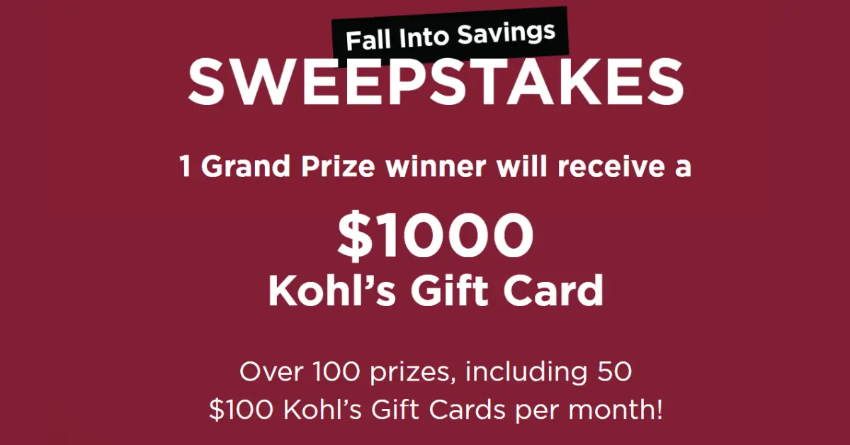 Kohls Back to School/Fall Into Savings Sweepstakes