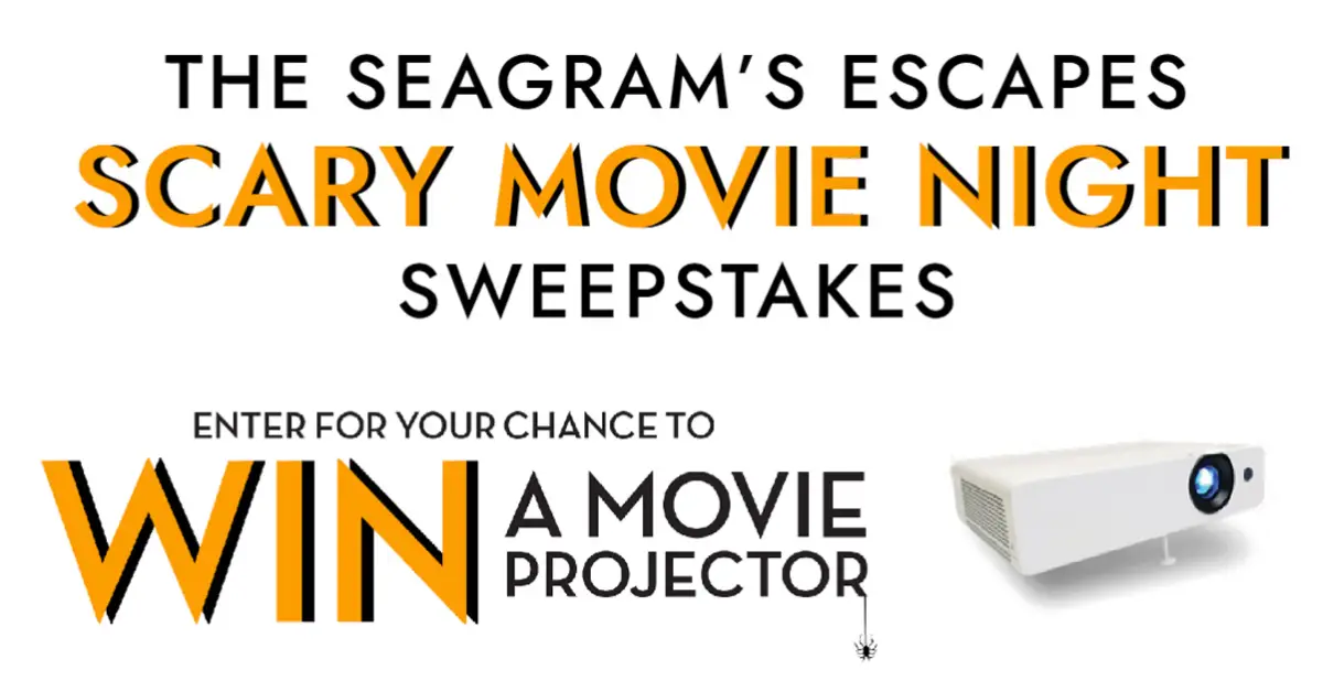 The Seagrams Escapes Scary Movie Night Sweepstakes