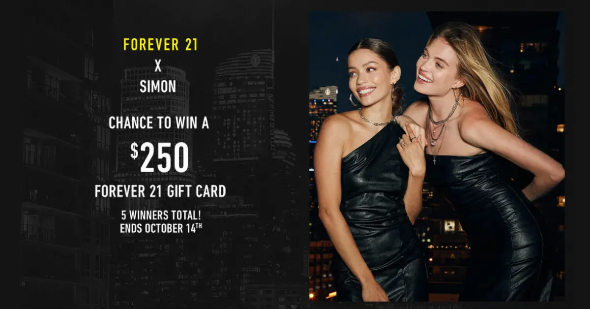 Simon and Forever 21 Sweepstakes