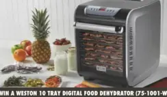 Weston 10 Tray Digital Food Dehydrator Giveaway